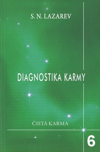 Diagnostika karmy 6 - S. N. Lazarev - Kliknutím na obrázek zavřete